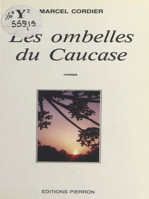 cover image of Les ombelles du Caucase